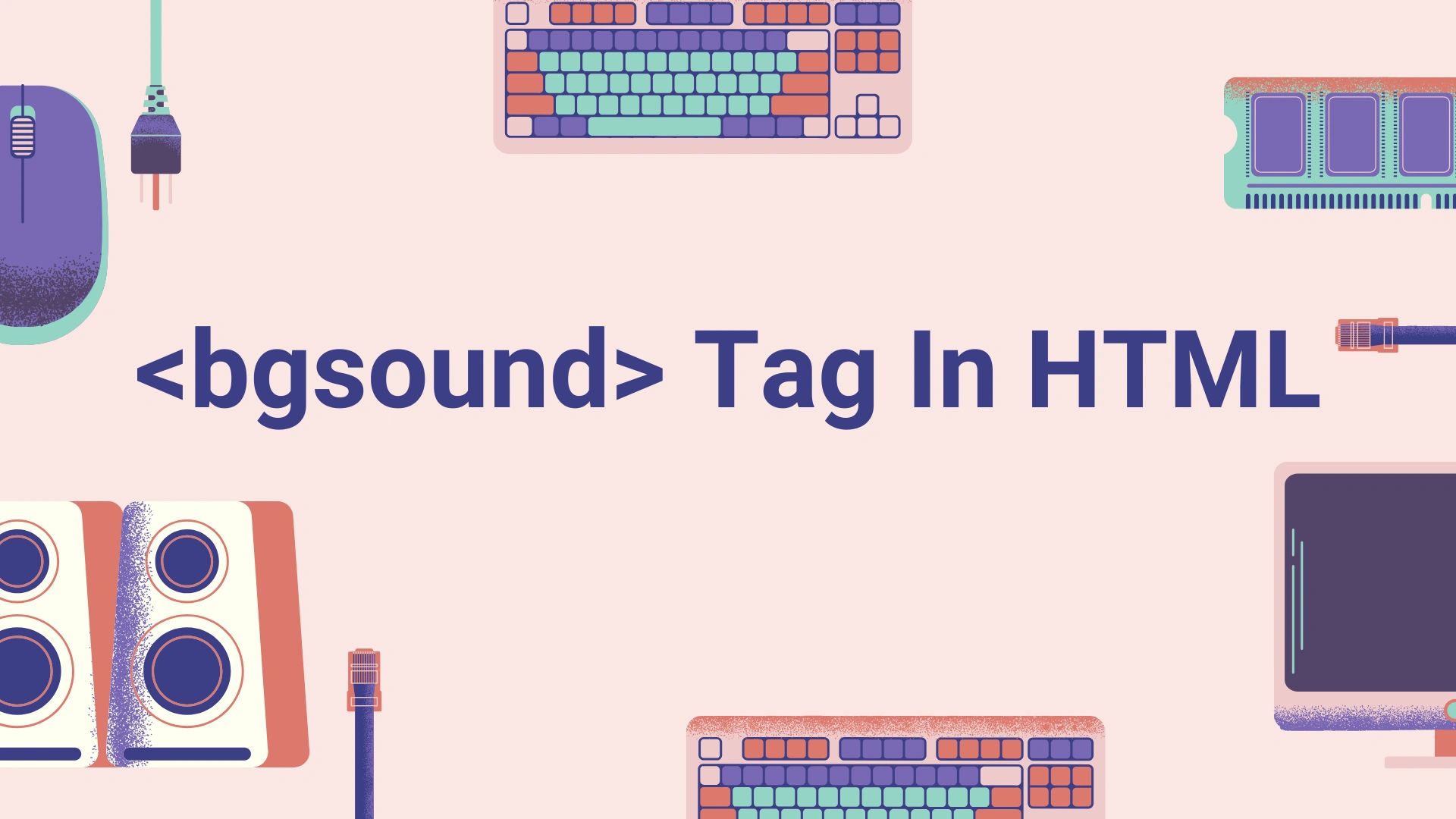 تصویر مقاله آموزش تگ bgsound در html